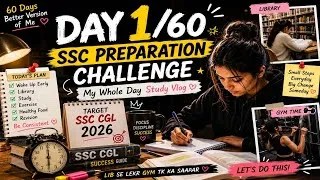 Thumbnail: Day 1/60 SSC CGL 2026 Challenge 📚✨ | Realistic Study Vlog + Gym Routine ✨✨