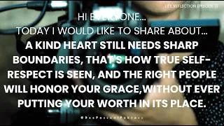 Thumbnail: 🌸 Life Reflection EP 31 - "Kind Heart, Strong Boundaries"  😄💬💟 #shortsvideo #life #reflection