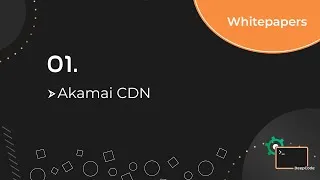 Thumbnail: Whitepaper Weekends #1: Akamai's CDN