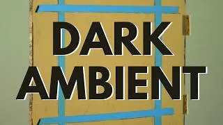Thumbnail: 5 Albums to Get You Into DARK AMBIENT