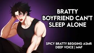 Thumbnail: Sleepy brat boyfriend gets all whimpery for you (spicy argument asmr | deep voice m4f)
