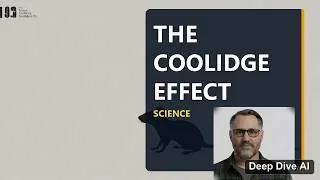 Thumbnail: The Coolidge Effect: What Science Really Says About Desire and Novelty
