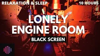Thumbnail: Lonely engine room sound / Recording of engine room noise for sleep and relaxation therapy