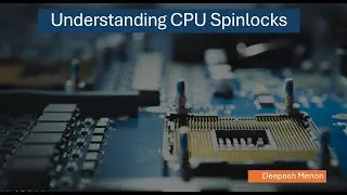 Thumbnail: Understanding Spinlocks - Multicore synchronization primitive