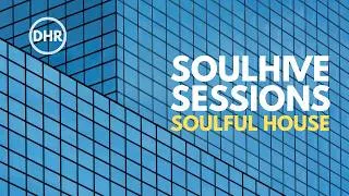 Thumbnail: Soulhive Sessions, Vol.38 | Soulful House Mix 2026