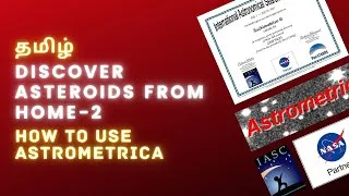 Thumbnail: Complete tutorial for International Asteroid Search Campaign - Astrometrica software in Tamil.Part 2