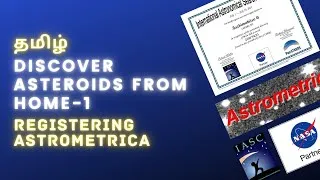 Thumbnail: Learn how to use astrometrica for international asteroid search campaign- in Tamil. Part 1