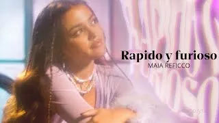 Thumbnail: Maia Reficco - Rapido y Furioso | letra