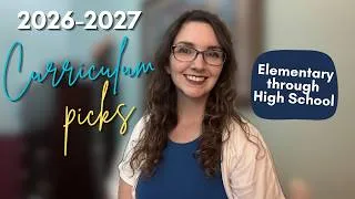 Thumbnail: Homeschool Curriculum Picks 2026–2027 | 1st, 3rd, 5th & 12th Grade | Working Homeschool Mom