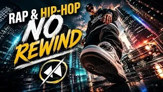 Thumbnail: Rap & Hip-Hop — NO REWIND | Modern Melodic Rap Mix 2026