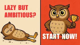 Thumbnail: Lazy but Ambitious? Fix It in 6 Mins