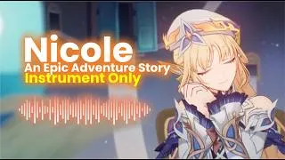 Thumbnail: Nicole - Epic Adventure Story: Official Character Trailer (Instrumental Only)