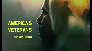 Thumbnail: My film on the impact of war. America's Veterans: The War Within. (Preview)