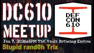 Thumbnail: DEF CON 610 - January 2026 Promo