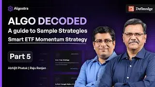 Thumbnail: Algostra Sample Strategy Series | Part 5 | Smart ETF Momentum Strategy