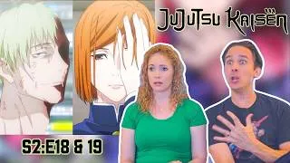 Thumbnail: NOOOOOOO! Jujutsu Kaisen Season 2 Episodes 18 & 19 Reaction