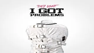 Thumbnail: Dej Loaf - I Got Problems