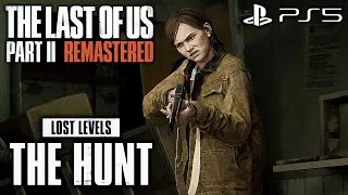 Thumbnail: The Last of Us 2: Remastered CUT CONTENT PS5 GAMEPLAY The Hunt
