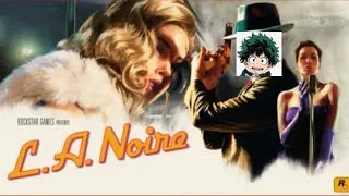 Thumbnail: Izuku Plays L.A. Noire Remastered Part 17 Ps5