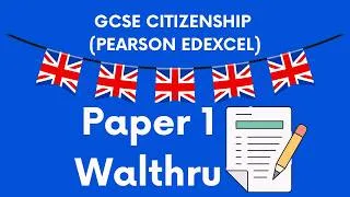 Thumbnail: GCSE Citizenship - Paper 1: Walkthru