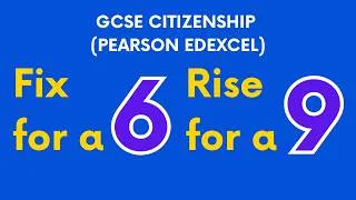 Thumbnail: Fix for a 6, Rise for a 9: GCSE Citizenship revision (Pearson Edexcel)