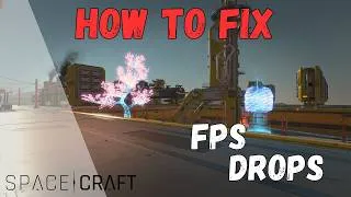 Thumbnail: SpaceCraft | FIX the Severe Crafting FPS drop