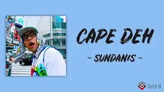 Thumbnail: Cape Deh - Sundanis (Lirik Lagu)