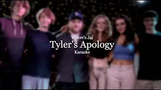 Thumbnail: Tyler's apology - Where's Jai (KARAOKE)