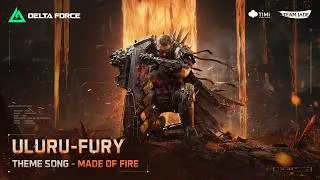 Thumbnail: Delta Force | Fury Theme Song - "Made of Fire"