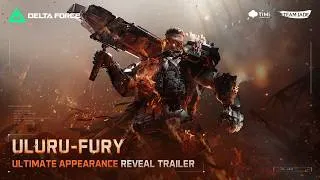 Thumbnail: Delta Force | Official Ultimate Appearance Trailer - Fury
