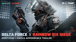 Thumbnail: Delta Force × Rainbow Six Siege | Official Legendary Appearance Trailer -Sineva × Montagne