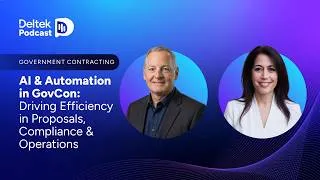 Thumbnail: AI & Automation in GovCon: Driving Efficiency in Proposals, Compliance & Operations