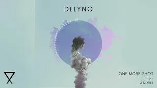 Thumbnail: Delyno feat. Andrei - One More Shot