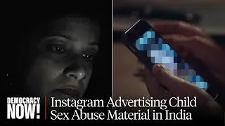 Thumbnail: “Exposing Instagram’s Darkest Secret”: BBC Find Ads for Child Sex Abuse Material in India