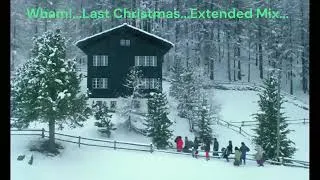Thumbnail: Wham!   Last Christmas   ( Extended ) Bonne Année 2026