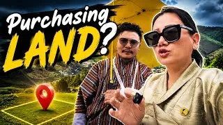 Thumbnail: Purchasing Land | Why everything is becoming expensive |Scouting Land for Invest| Bhutan Real Estate