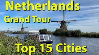 Thumbnail: Netherlands Grand Tour of 15 Cities