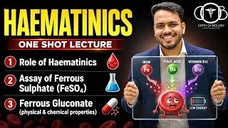 Thumbnail: Haematinics | Role of Haematinics in blood formation | Assay of Ferrous sulphate