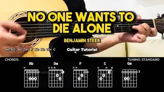 Thumbnail: No One Wants To Die Alone - Benjamin Steer | Easy Guitar Tutorial For Beginners (CHORDS & LYRICS)