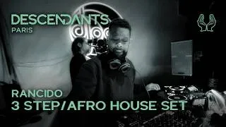 Thumbnail: RANCIDO Afro House / 3 Step DJ Set Live From DESCENDANTS Paris
