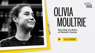 Thumbnail: Olivia Moultrie: Rewriting the Rules of Women’s Soccer