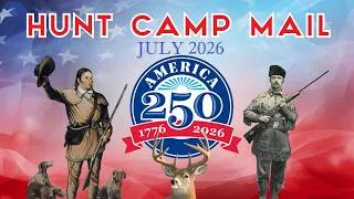 Thumbnail: HUNT CAMP MAIL -  July 2026