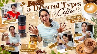 Thumbnail: I Tried 5 Different Types of Coffee ☕ | Which One Is the Best? || Deshna Dugad