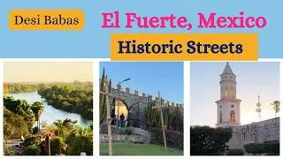 Thumbnail: El Fuerte: Colonial Roots, the Fort & River Views | Sinaloa | Mexico