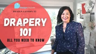 Thumbnail: Drapery 101 - All you need to know about curtains! - Design Lesson 32