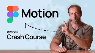 Thumbnail: Figma Motion in 30 Minutes - Crash Course