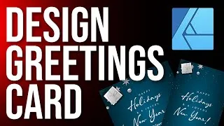 Thumbnail: Affinity Designer | Creating Christmas Greetings Card