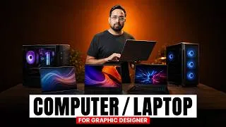 Thumbnail: Best PC & Laptop Specifications for Graphic Designers in 2026