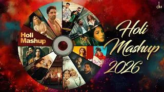 Thumbnail: Desi Melodies Holi Mashup 2026 - Karan Aujla | B Praak | Jaani | Avvy Sra | Harrdy | Sukh-E