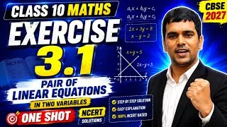 Thumbnail: Class 10 Maths Chapter 3 Exercise 3.1 | Pair of Linear Equations in Two Variables | NCERT Solutions